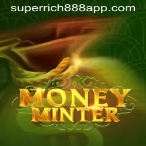 Discover the World of MoneyMinter: An Exciting Journey with Super Rich888